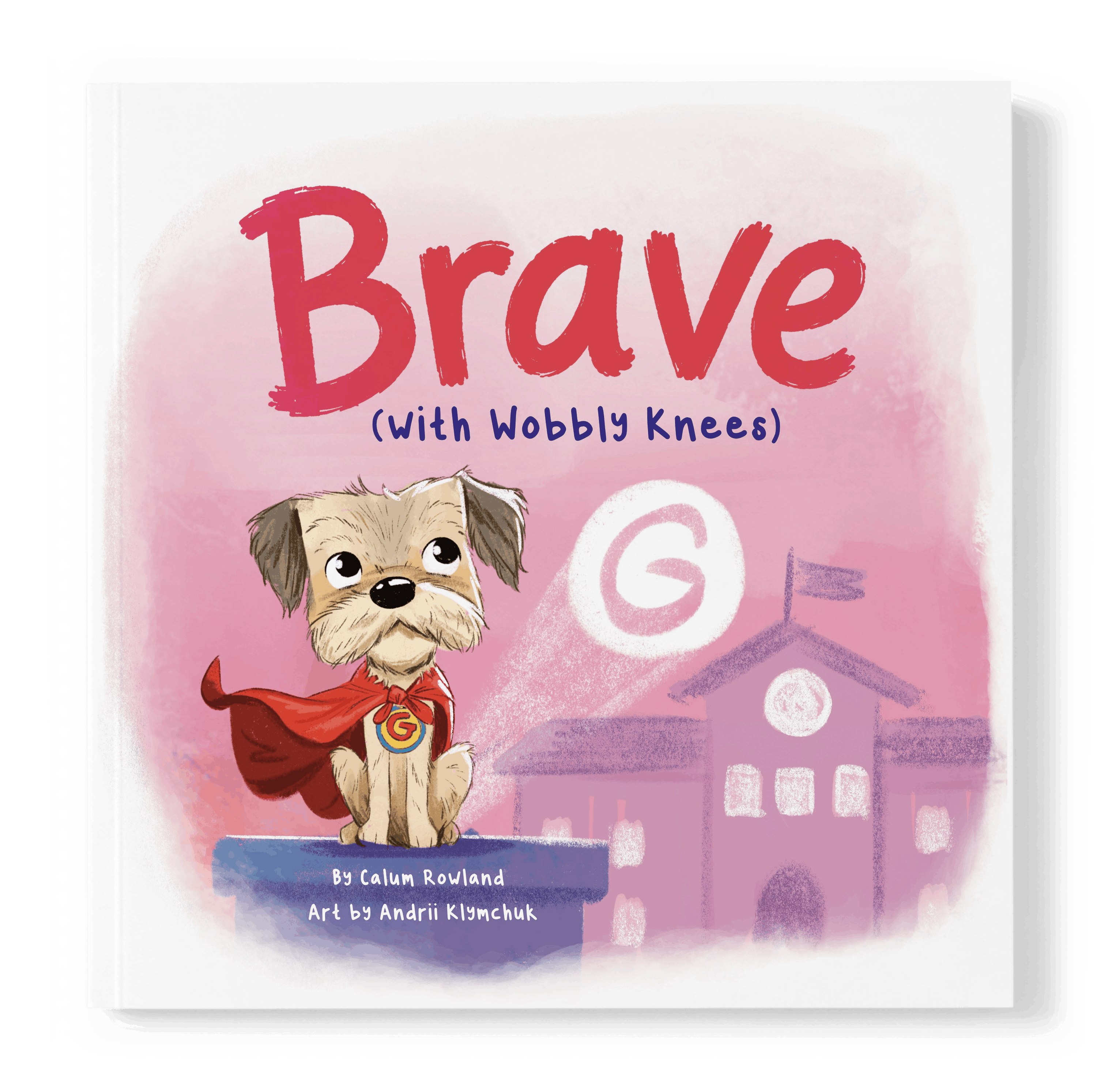 Brave (With Wobbly Knees)